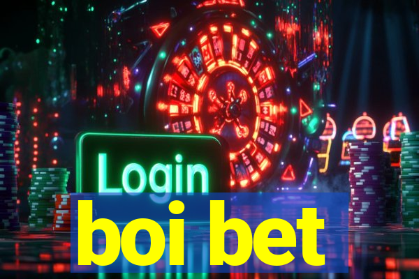 boi bet